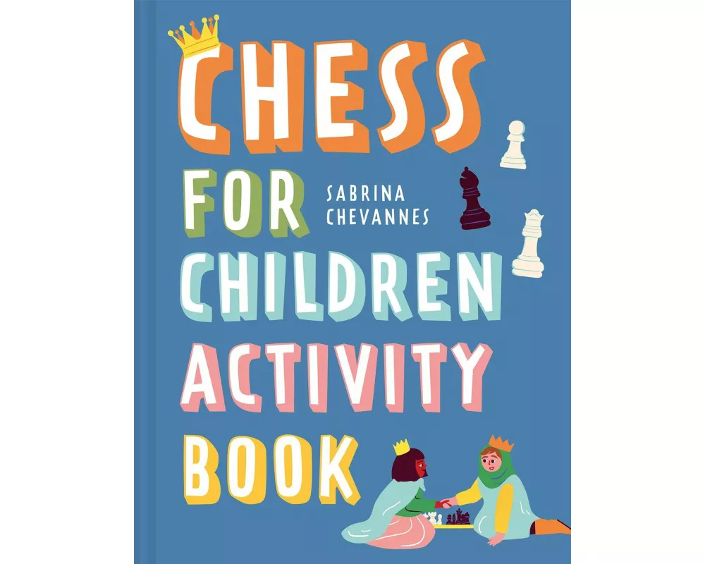 Chess For Children Activity Book