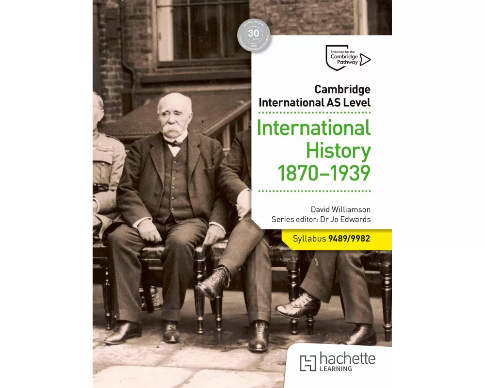 Cambridge International AS Level: International History 1870-1939