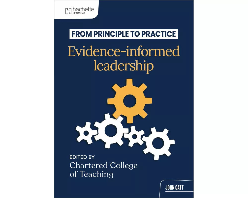 From principle to practice: Evidence-informed leadership