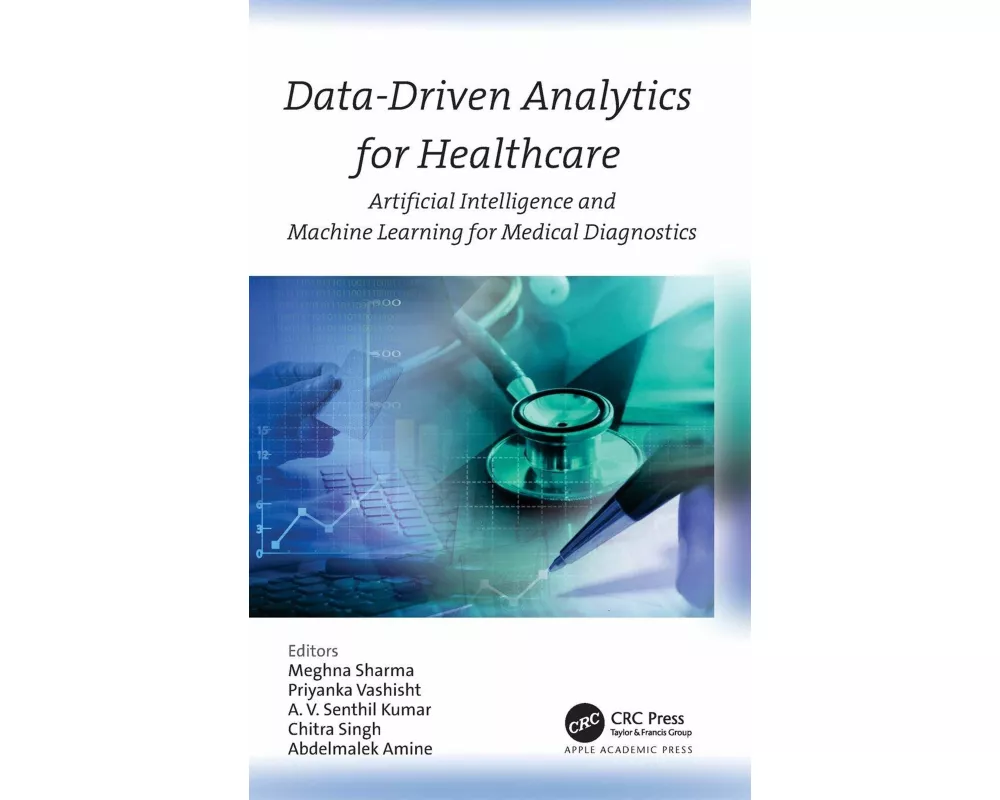 Data-Driven Analytics for Healthcare
