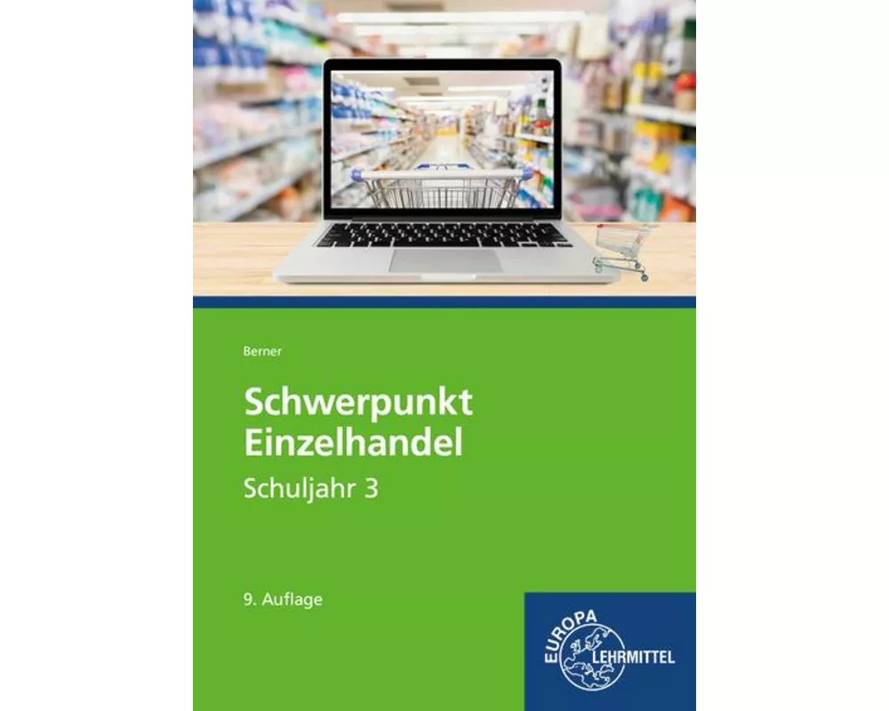Schwerpunkt Einzelhandel Schuljahr 3