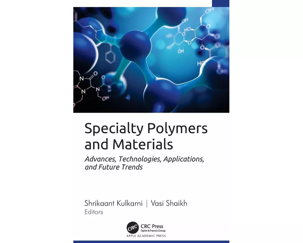 Specialty Polymers and Materials