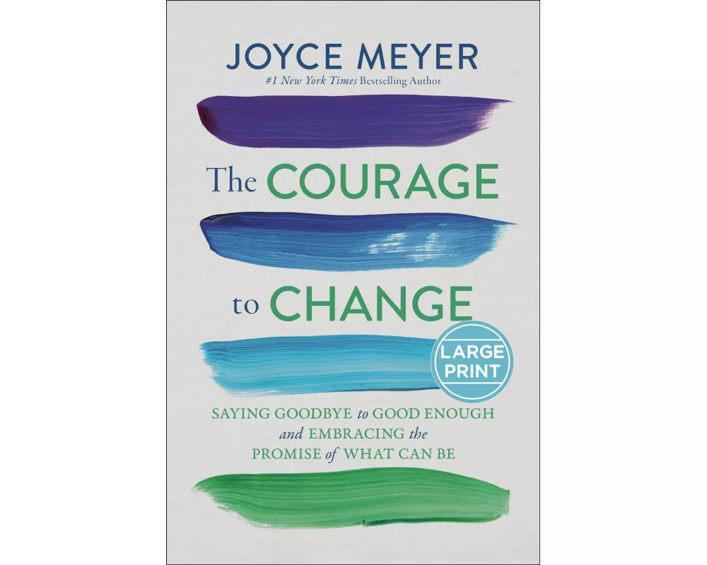 The Courage to Change