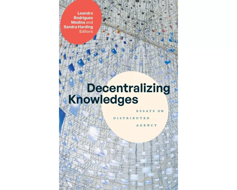 Decentralizing Knowledges