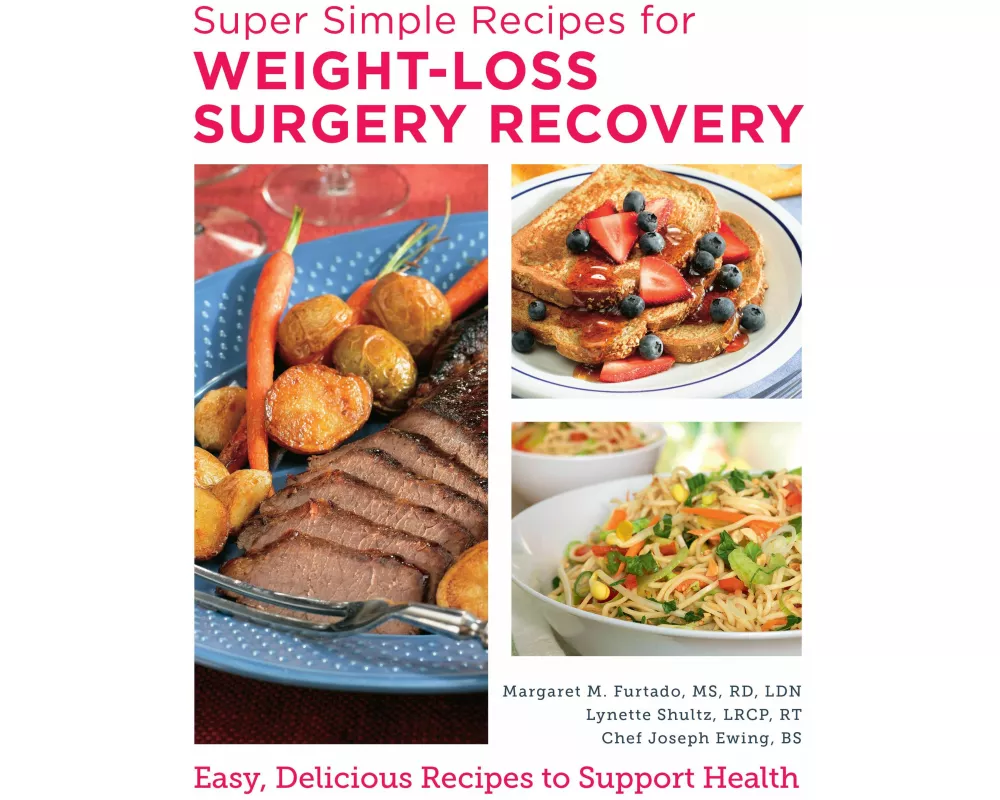 Super Simple Recipes for Weight-Loss Surgery Recovery