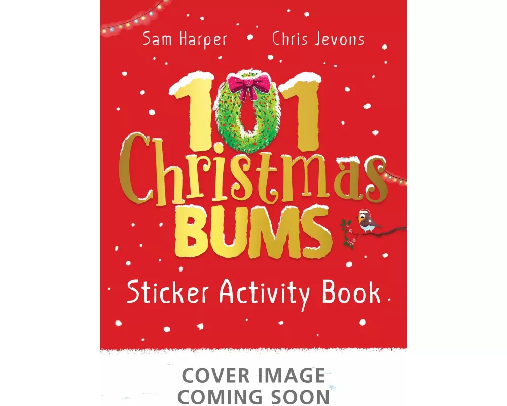 101 Christmas Bums Sticker Activity Book