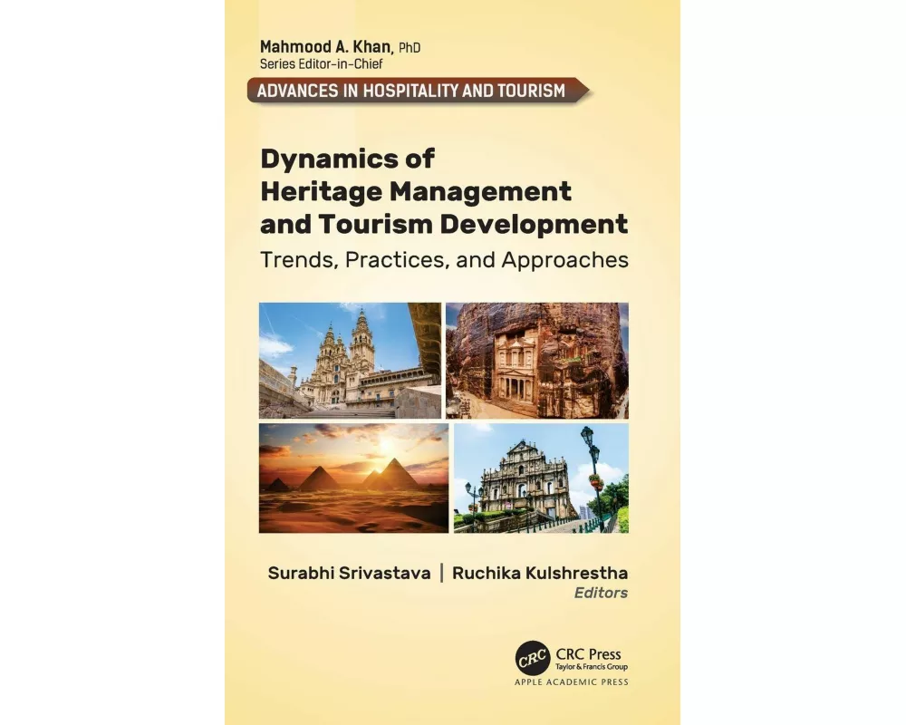 Dynamics of Heritage Management and Tourism Development