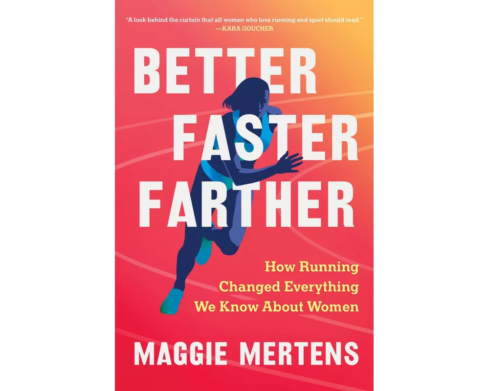 Better Faster Farther