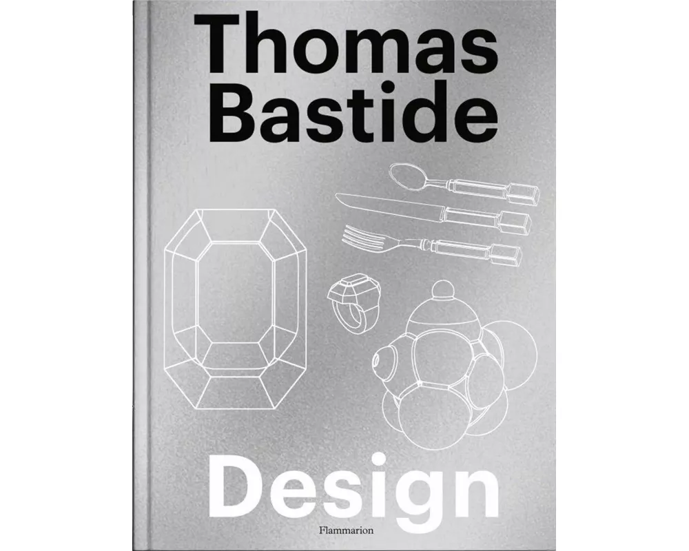 Thomas Bastide: Design