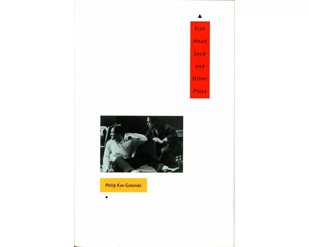 Fish Head Soup and Other Plays