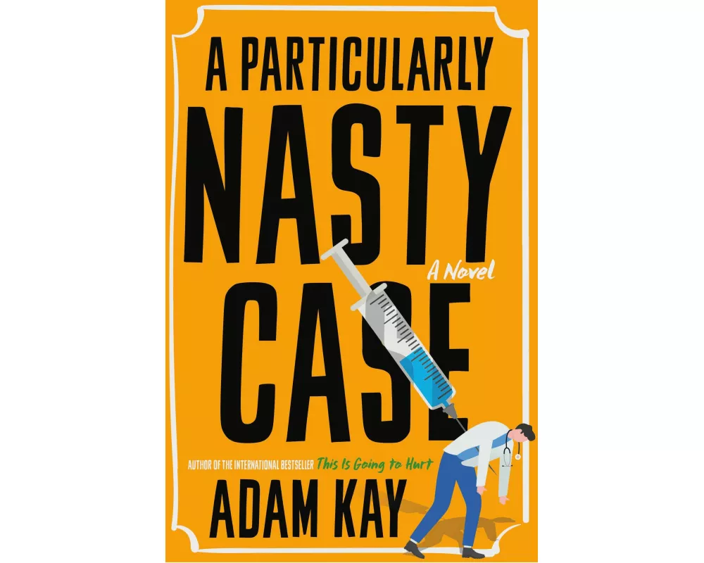 A Particularly Nasty Case