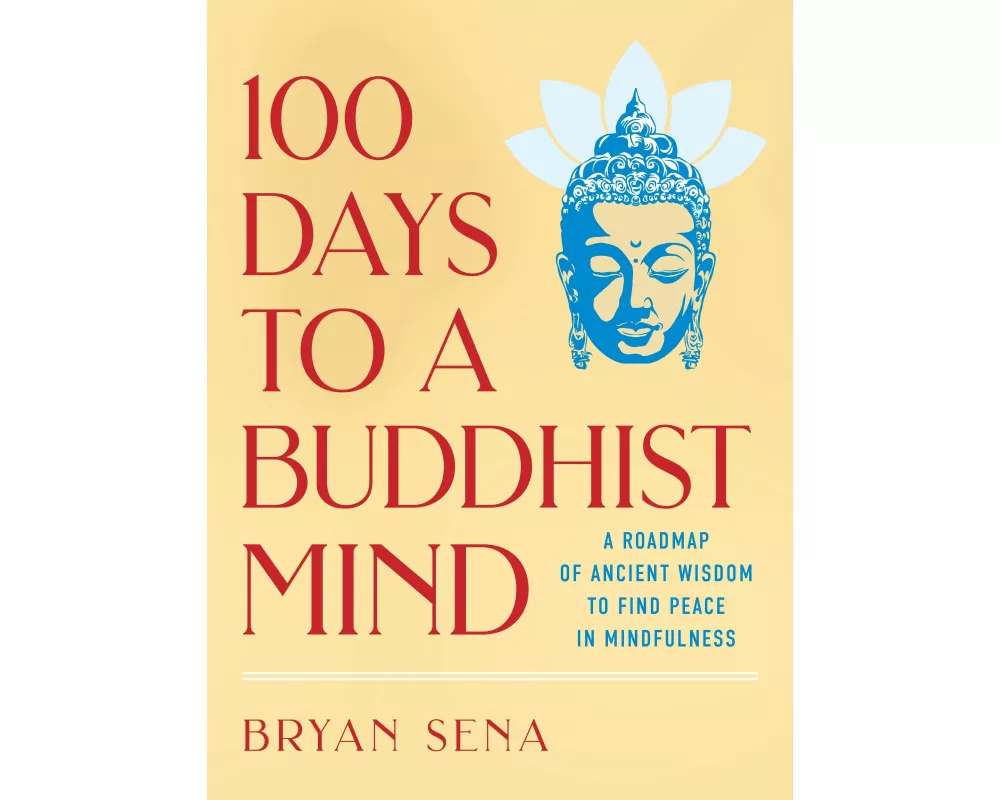100 Days to a Buddhist Mind