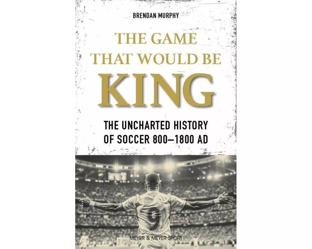 The Game That Would be King