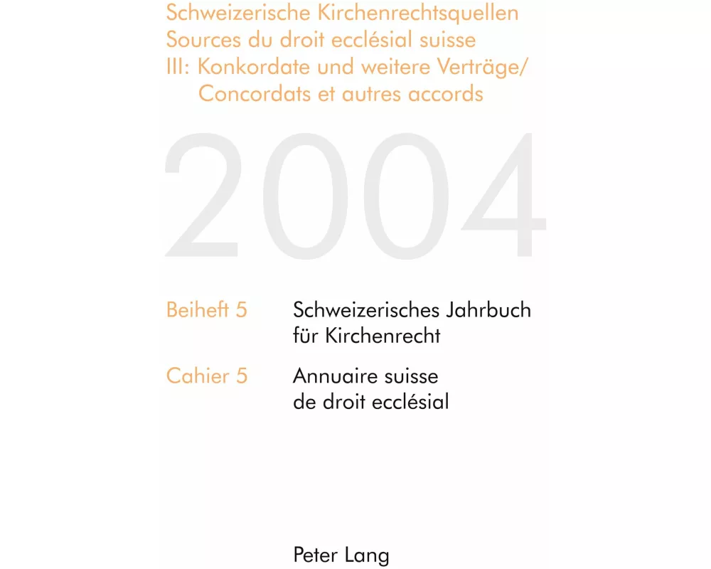 Schweizerische Kirchenrechtsquellen- Sources du droit ecclésial suisse