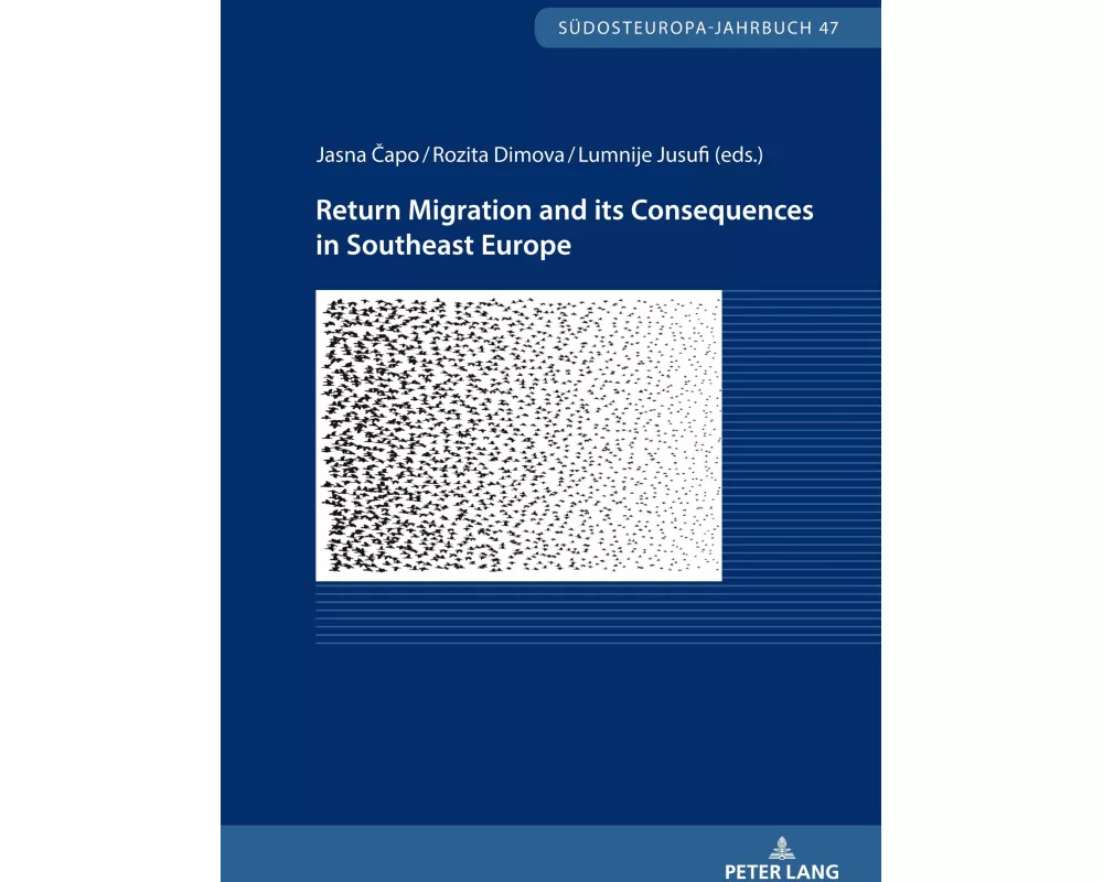 Return Migration and its Consequences in Southeast Europe