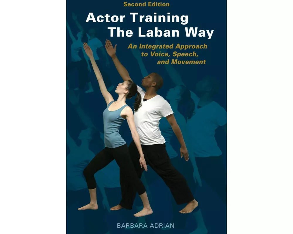 Actor Training the Laban Way (Second Edition)