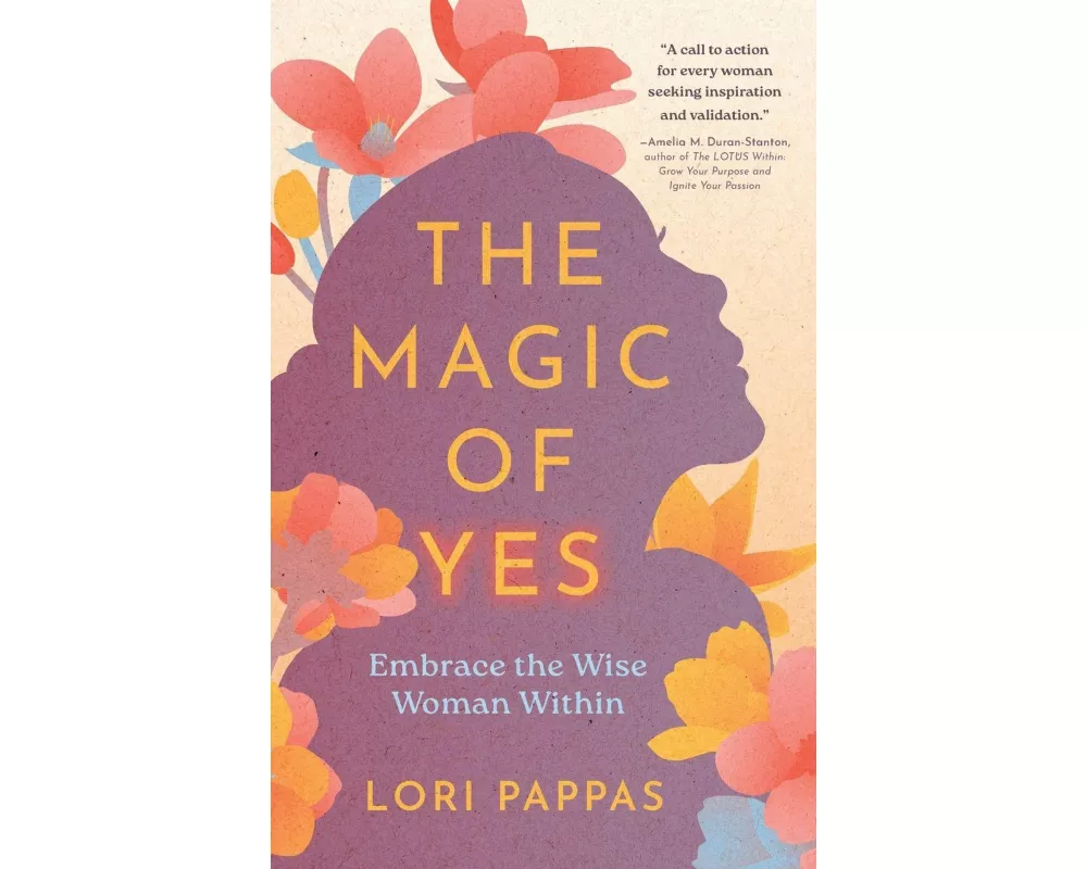 The Magic of Yes