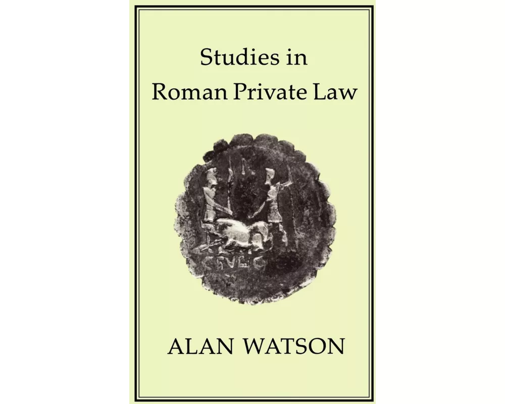 Studies in Roman Private Law