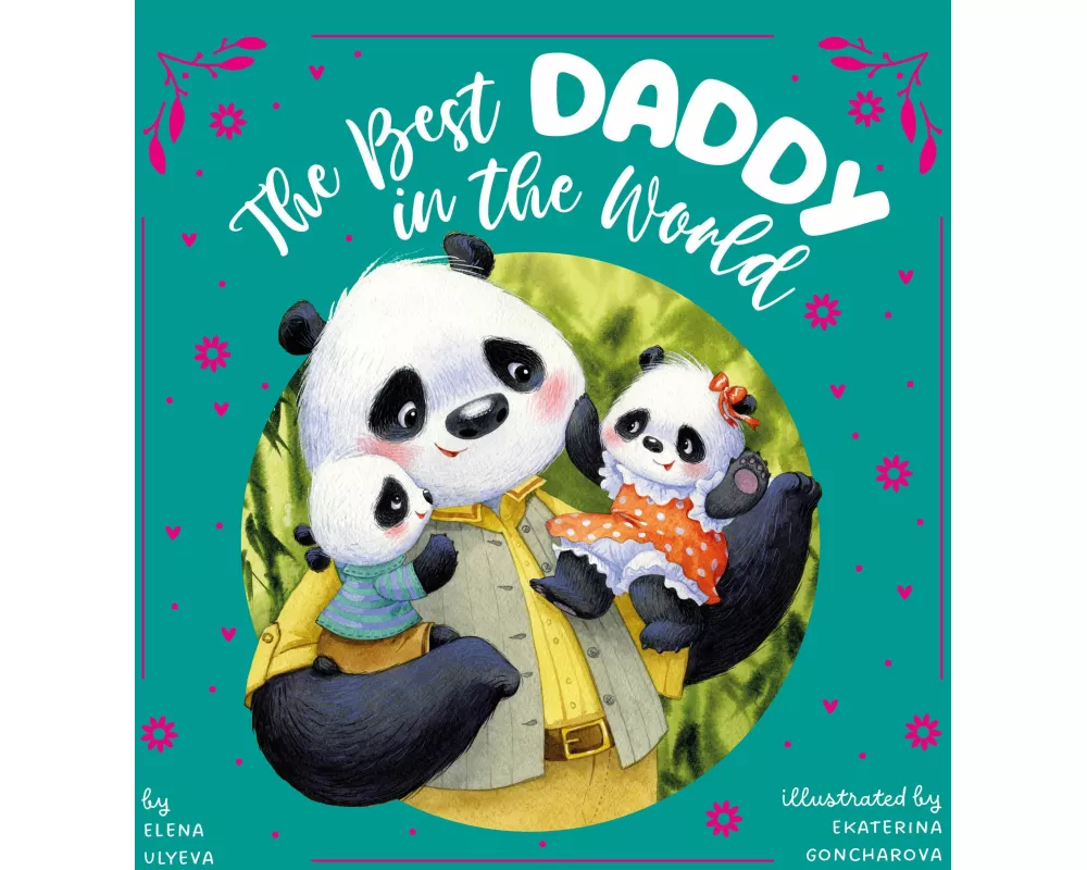 The Best Daddy in the World