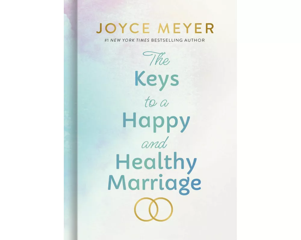 The Keys to a Happy and Healthy Marriage