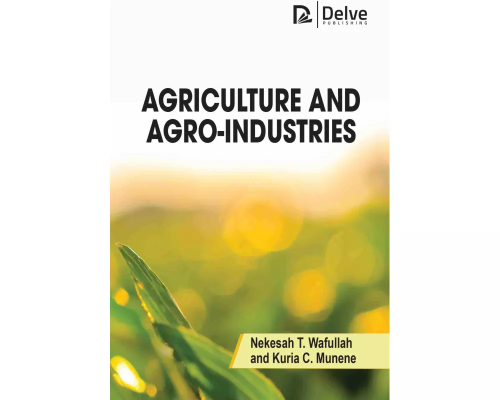 Agriculture and Agro-Industries