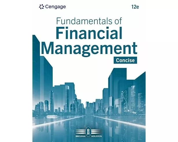Fundamentals of Financial Management: Concise