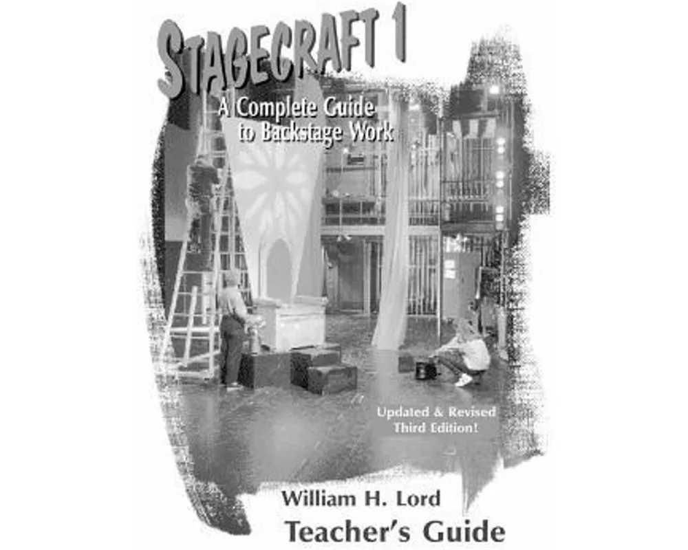 Stagecraft 1 Teacher's Guide