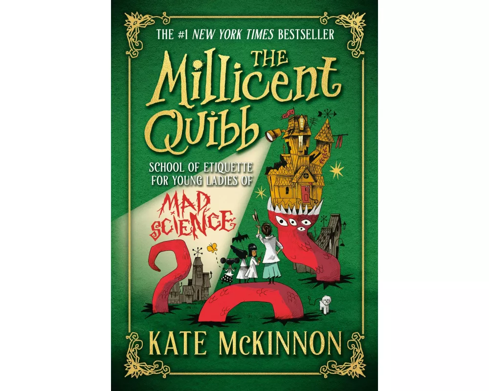 The Millicent Quibb School of Etiquette for Young Ladies of Mad Science