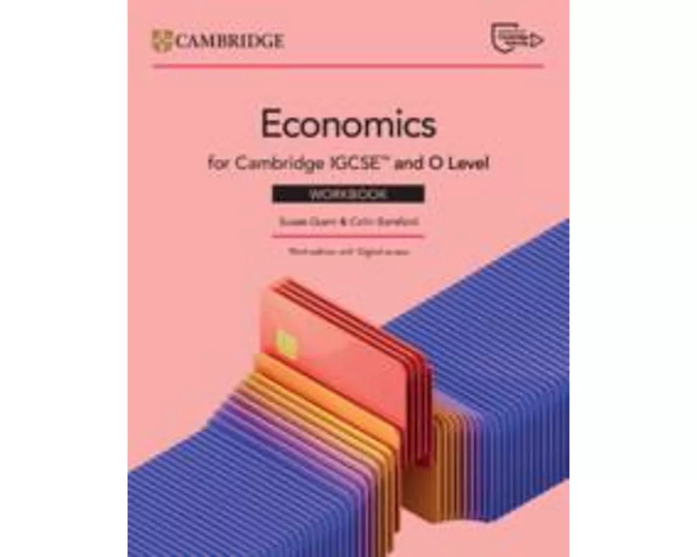 Cambridge IGCSE™ and O Level Economics Workbook with Digital Access (2 Years)