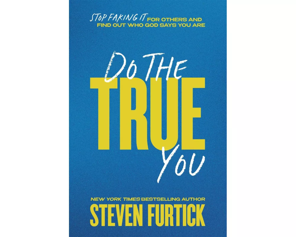 Do the True You