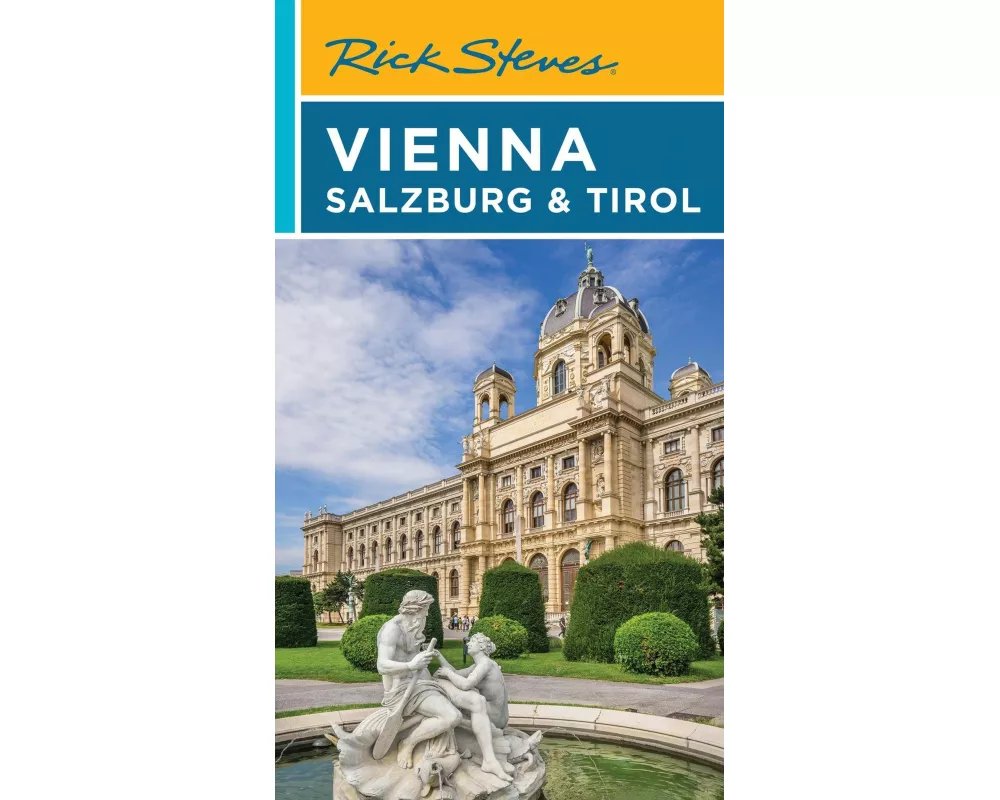 Rick Steves Vienna, Salzburg & Tirol