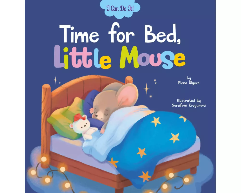 Time for Bed, Little Mouse