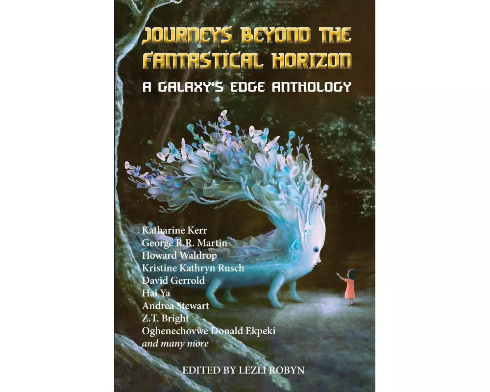Journeys Beyond the Fantastical Horizon