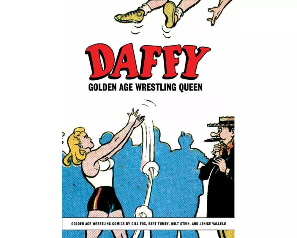 Daffy: Golden Age Wrestling Queen
