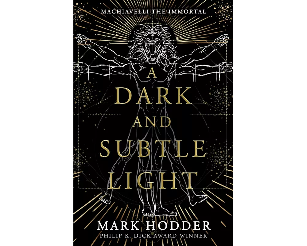 A Dark and Subtle Light