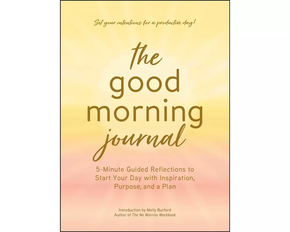 The Good Morning Journal