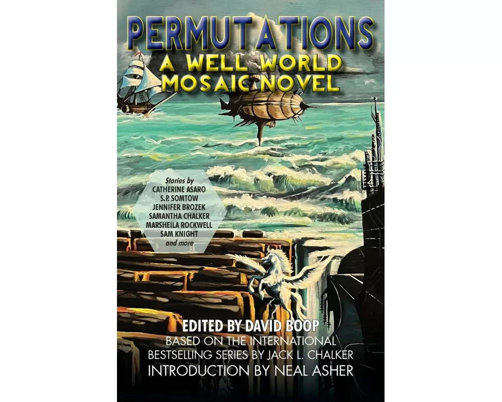 Permutations: A Well World Anthology