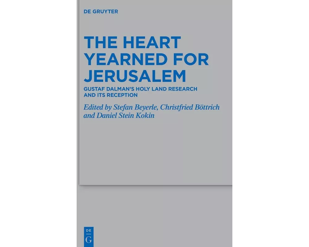 The Heart Yearned for Jerusalem