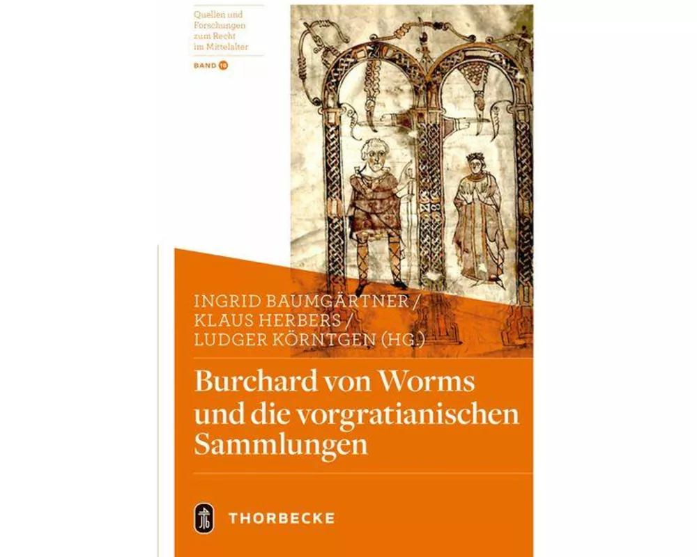 Burchard von Worms und die vorgratianischen Sammlungen
