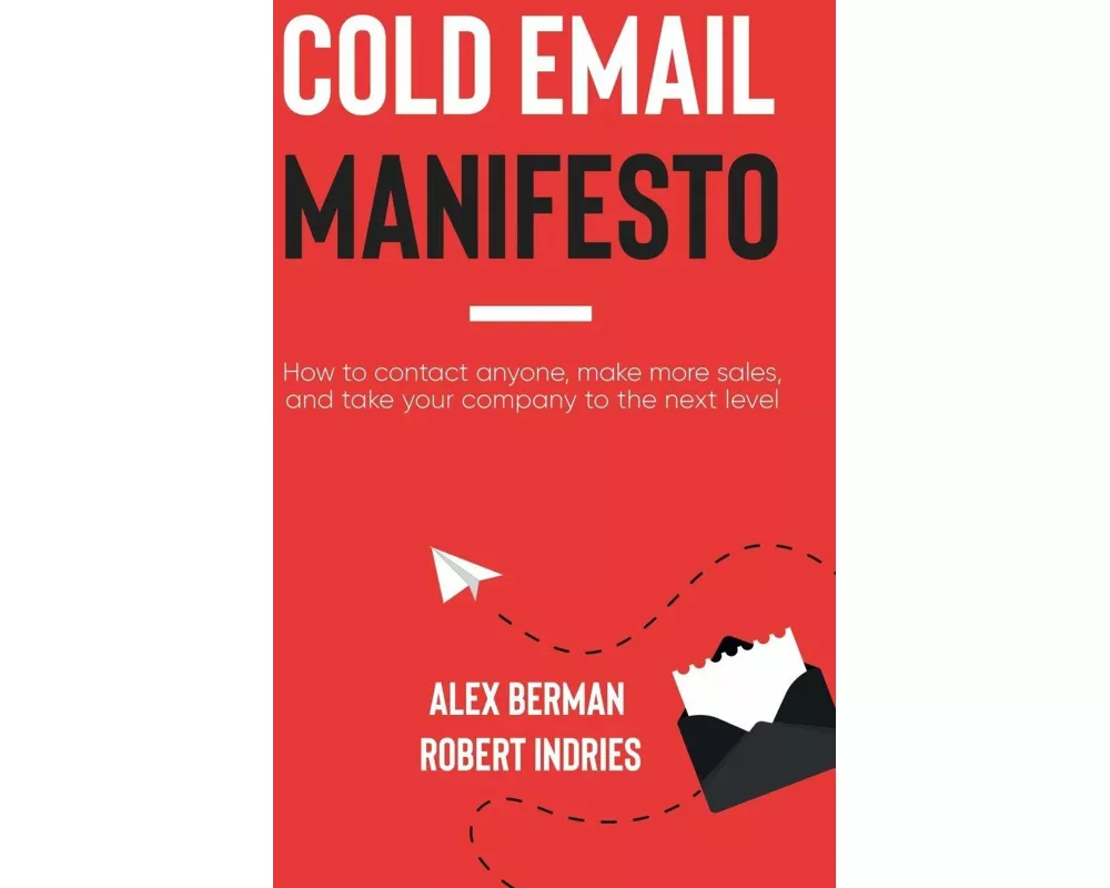 Cold Email Manifesto