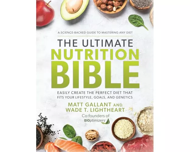 The Ultimate Nutrition Bible