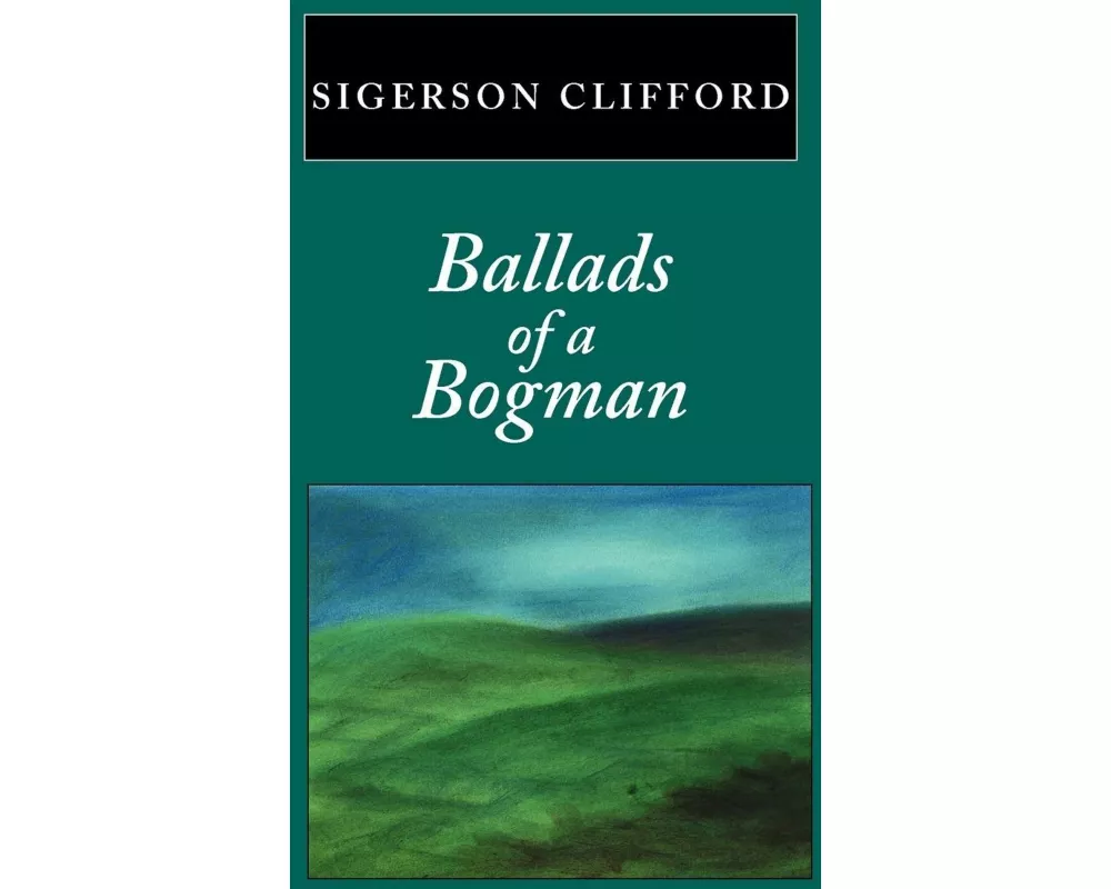 Ballads of a Bogman