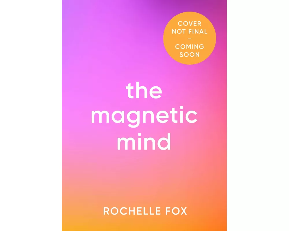 The Magnetic Mind