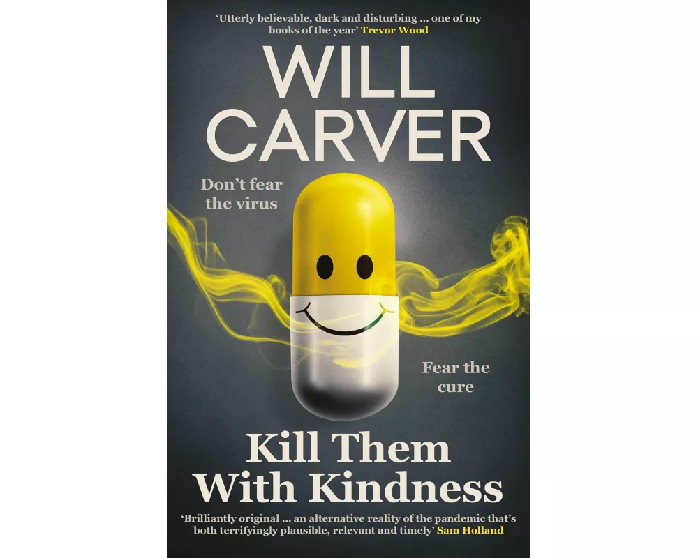 Kill Them with Kindness
