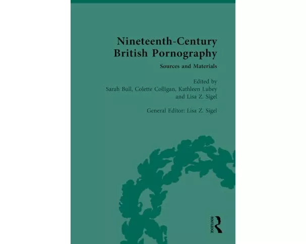 Nineteenth-Century British Pornography: Sources and Materials