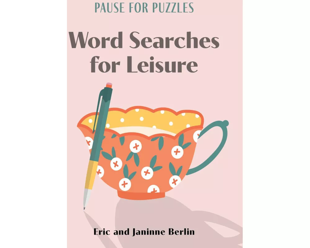 Pause for Puzzles: Word Searches for Leisure
