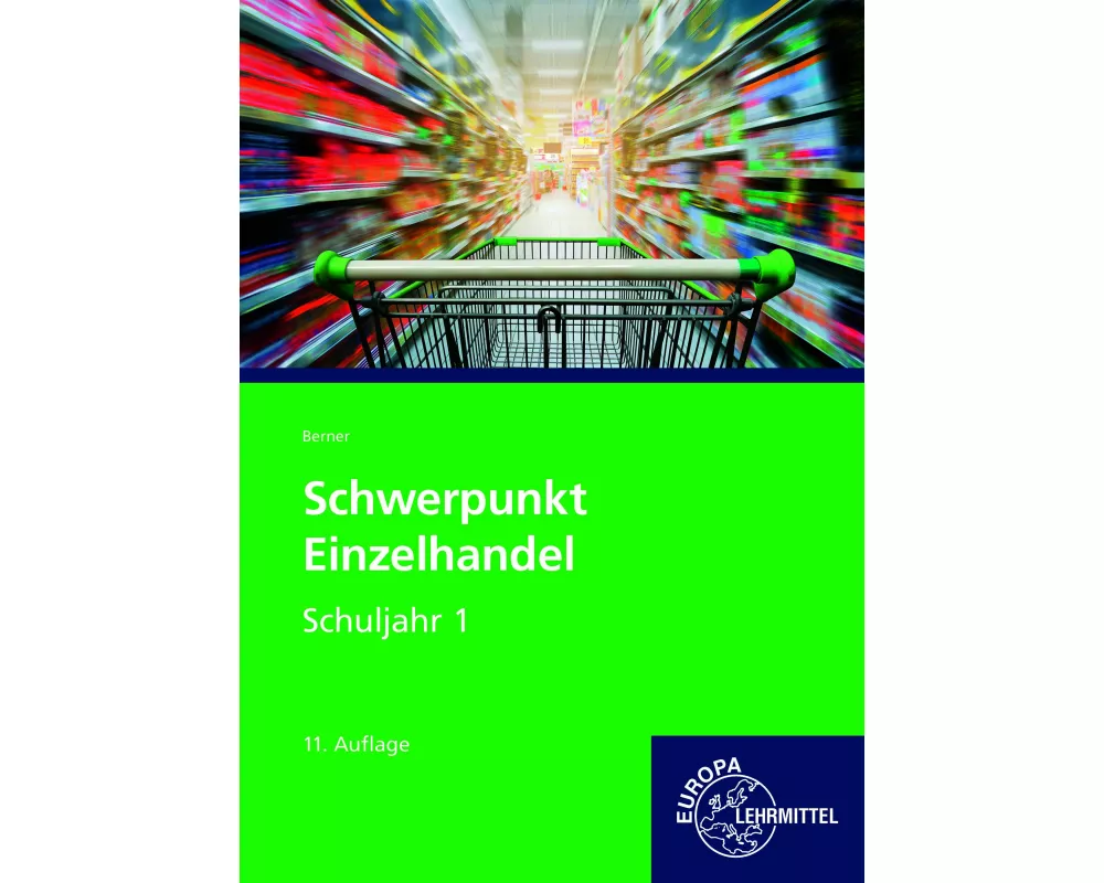 Schwerpunkt Einzelhandel Schuljahr 1