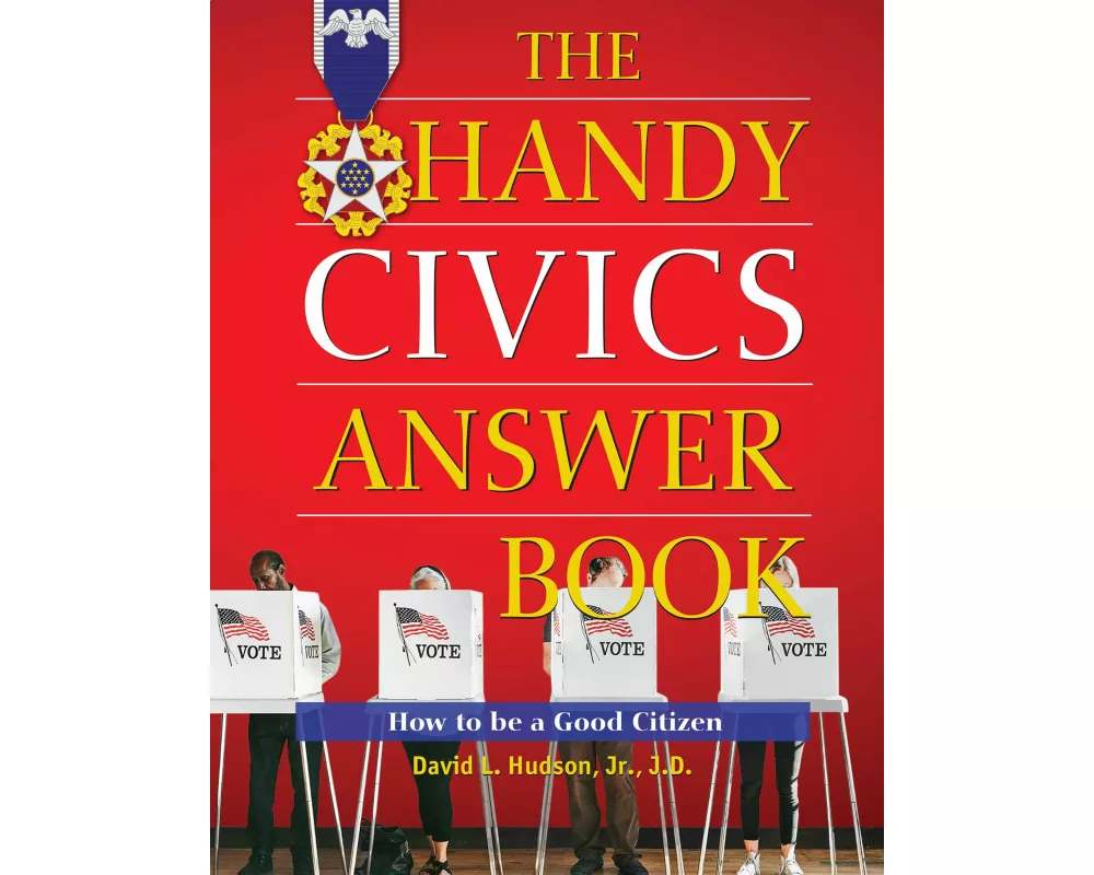 The Handy Civics Answer Book