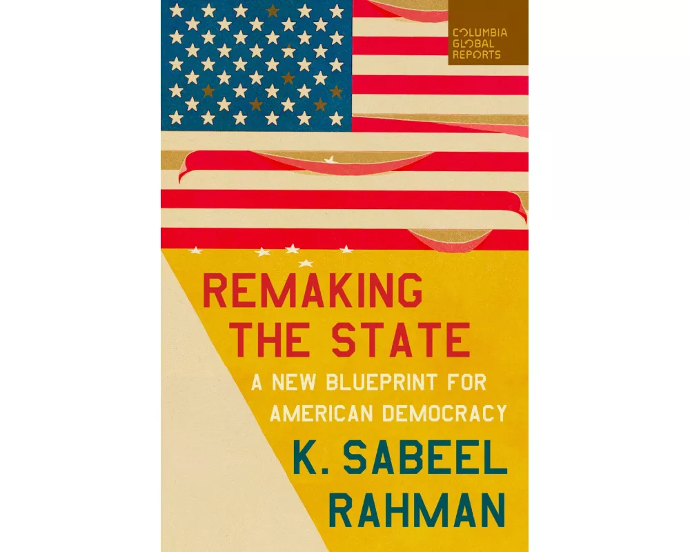 Remaking the State