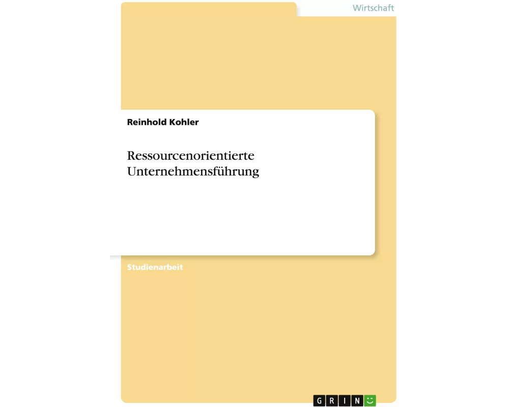 Ressourcenorientierte Unternehmensführung
